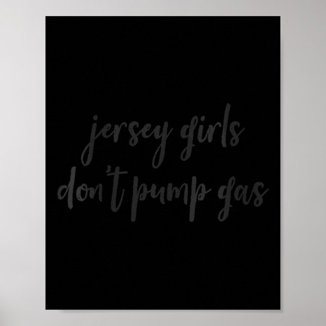 Womens Funny New Jersey Women, Jersey Girls Don't  Poster (Framsidan)