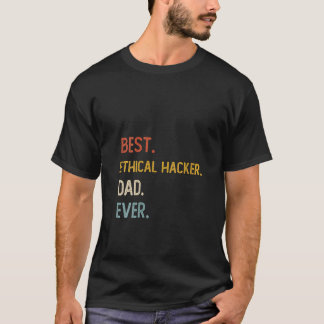 Womens Funny Pappa Best Ethical Hacker Pappa Evers T Shirt