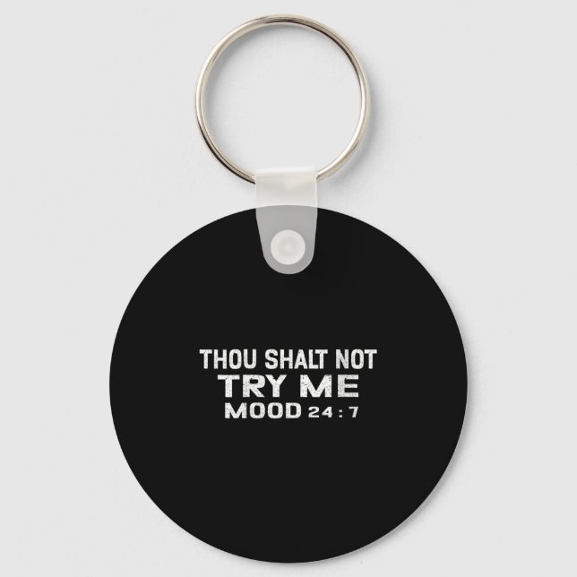 Womens Funny Quote Graphic Thou Shalt Not Try Me,  Nyckelring (Framsida)
