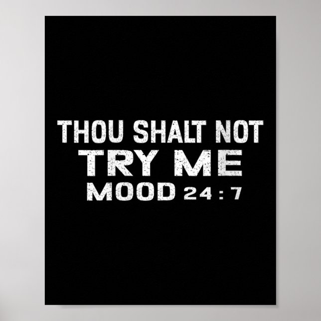 Womens Funny Quote Graphic Thou Shalt Not Try Me,  Poster (Framsidan)
