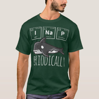 Womens Funny Science I NAP Periodic Bord Meme Meh T Shirt