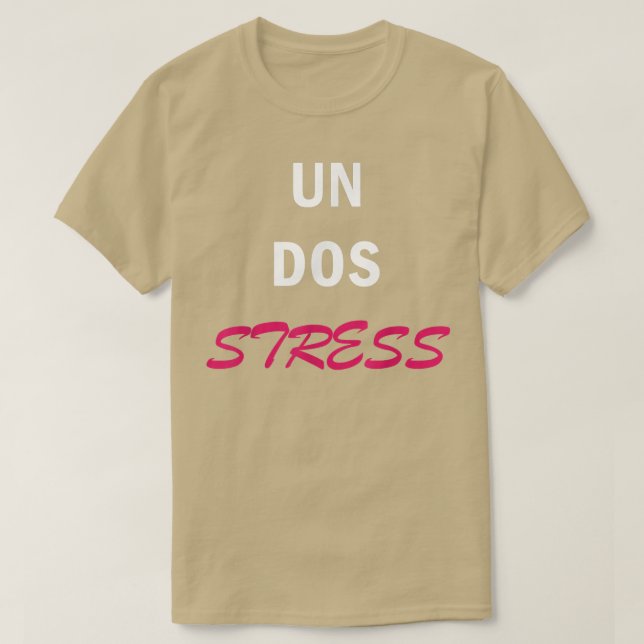 Womens Funny Un Dos Stressar2358 T Shirt (Design framsida)