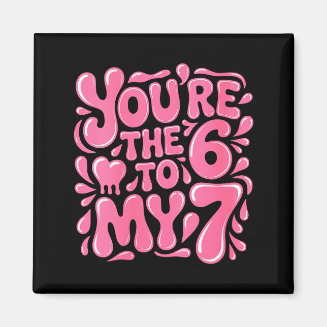 Women's Funny Valentines Day 67 Meme Couples You'r Magnet (Framsidan)