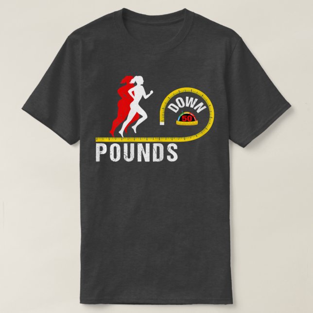 Womens Funny Weight Loss Down 50 Pounds Gym Motiva T Shirt (Design framsida)