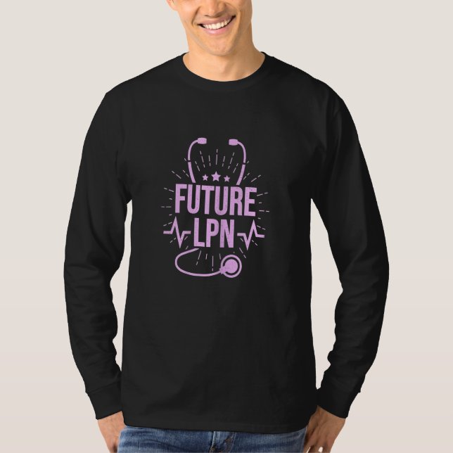 Womens Future LPN Licensed Practical Nurse T Shirt (Framsida)