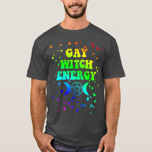 Womens Gay Witch Energy LGBTQ Witchcraft Funny Pri T Shirt