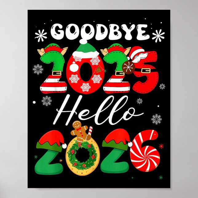 Womens Goodbye 2025 Hello 2026 Christmas Matching  Poster (Framsidan)