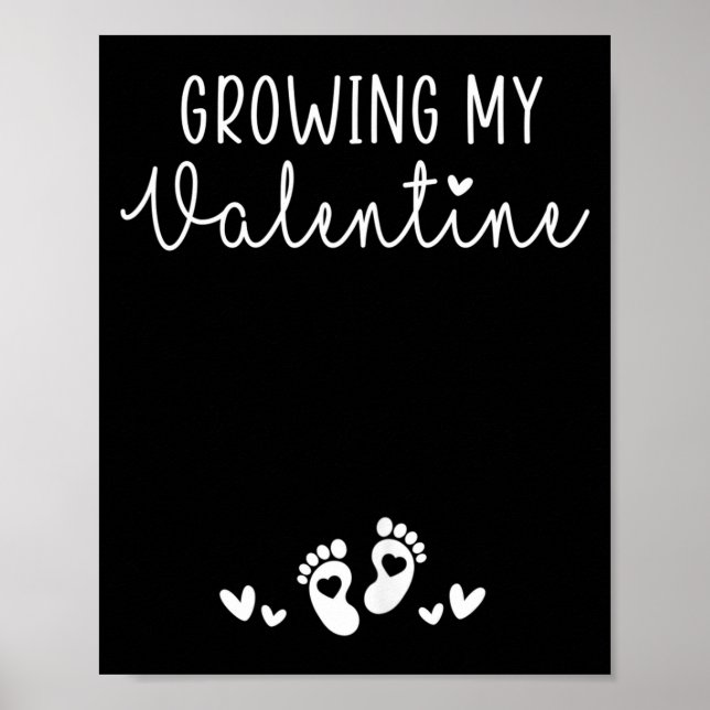 Womens Growing My Valentine Pregnancy New Mom Vale Poster (Framsidan)