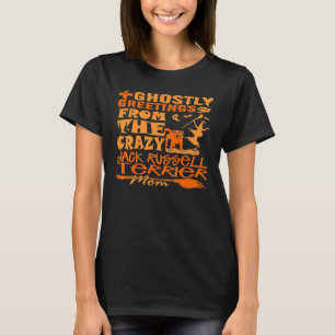 Womens Halloween Ghoarly Hälsning Crazy Jack Russ T Shirt