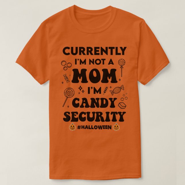 Womens Halloween Spooky Mom Candy Security Funny M T Shirt (Design framsida)