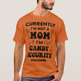 Womens Halloween Spooky Mom Candy Security Funny M T Shirt