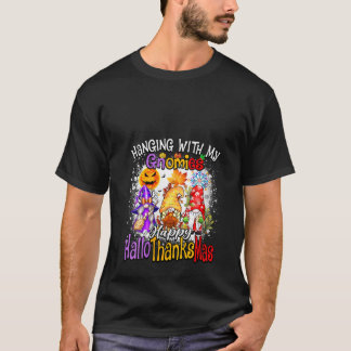 Womens Hanging with my Gnomies Happy Hallothanksma T Shirt