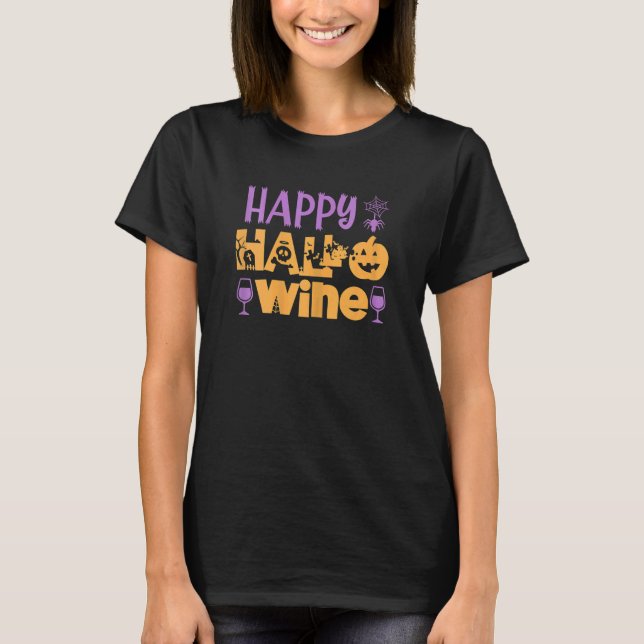 Womens Happy Hallo Wine  Halloween Cute Drinking G T Shirt (Framsida)