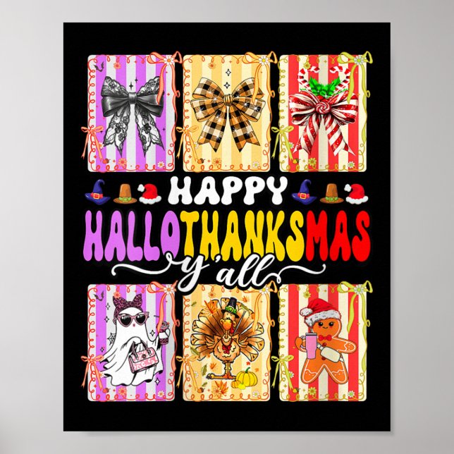 Womens Happy Hallothanksmas Y’all Funny Holiday Ma Poster (Framsidan)