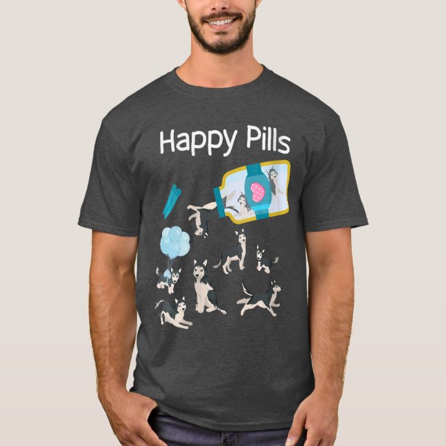 Womens Happy Pills Husky Dogs Cute Husky Lovers Co T Shirt (Framsida)