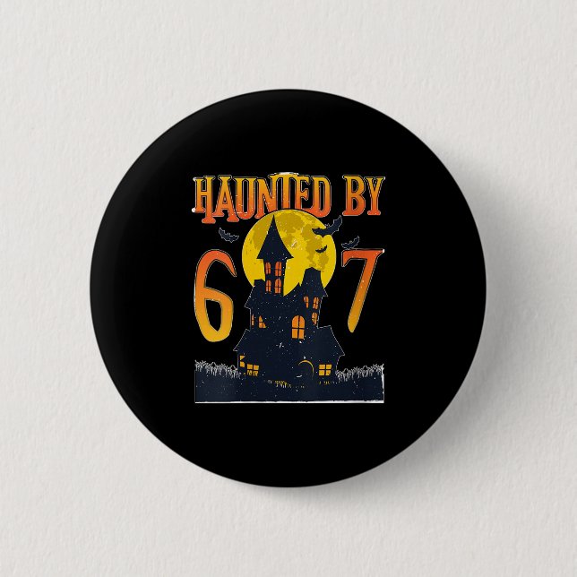 Womens Haunted By 6 7 Love Halloween Soky Six Seve Knapp (Framsida)