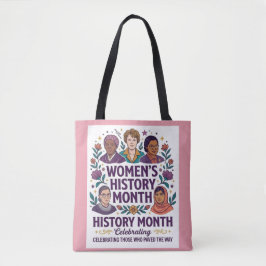 Women's History Month Tribute Tote Bag Tygkasse