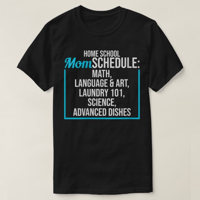 Womens Homeschool Mamma Schedule Funny Saming Home T Shirt (Design framsida)