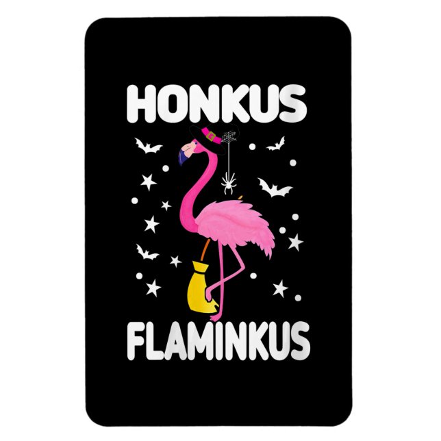 Womens Honkus Flaminkus Funny Gift för Halloween Magnet (Vertikal)