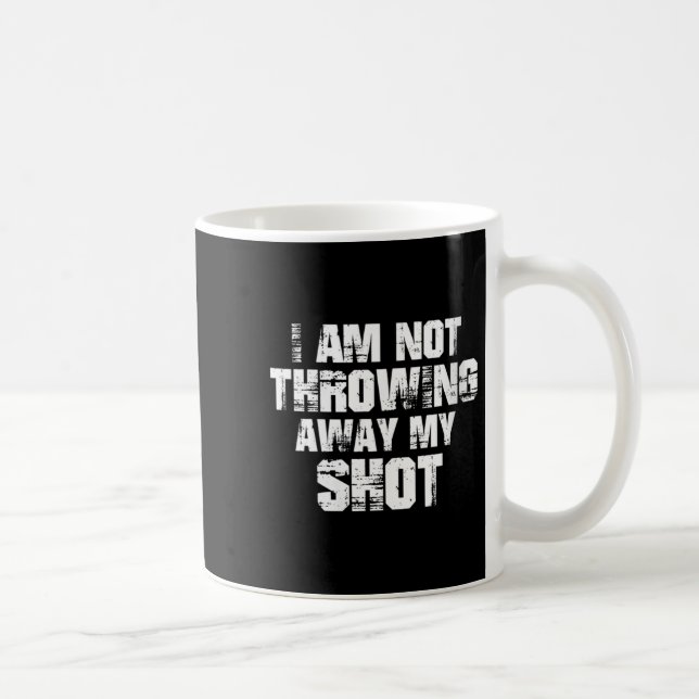 Womens I Am Not Throwing Away My Sho Motivational  Kaffemugg (Höger)