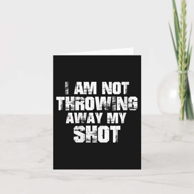 Womens I Am Not Throwing Away My Sho Motivational  Kort (Framsida)