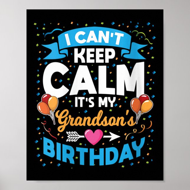 Womens I Can't Keep Calm It's My Grandson Birthday Poster (Framsidan)