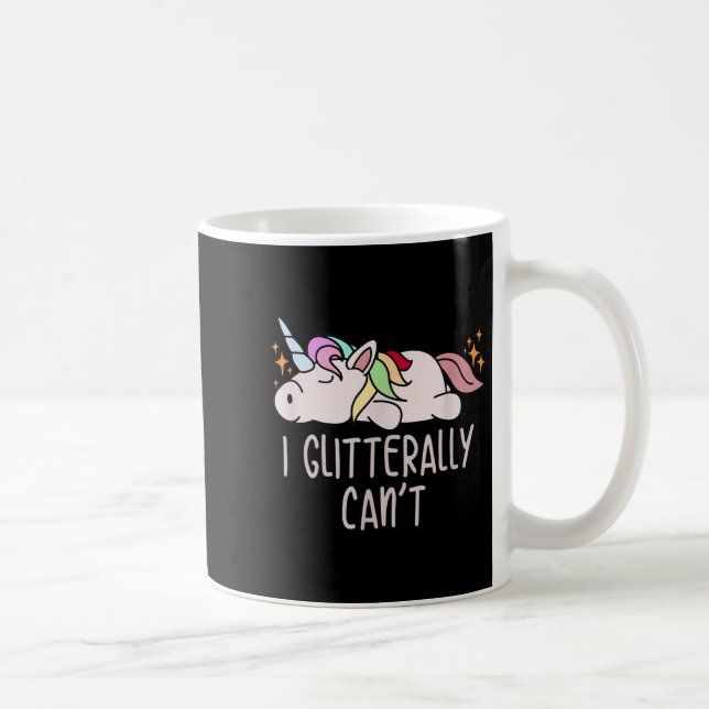 Womens I Glitterally Can't Unicorn  Kaffemugg (Höger)