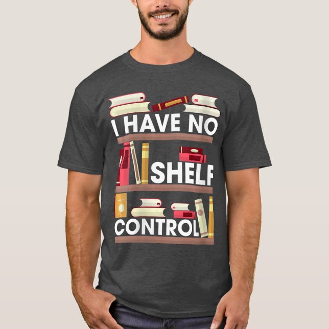 Womens I Have No ShControl Funny Reading Book Love T Shirt (Framsida)