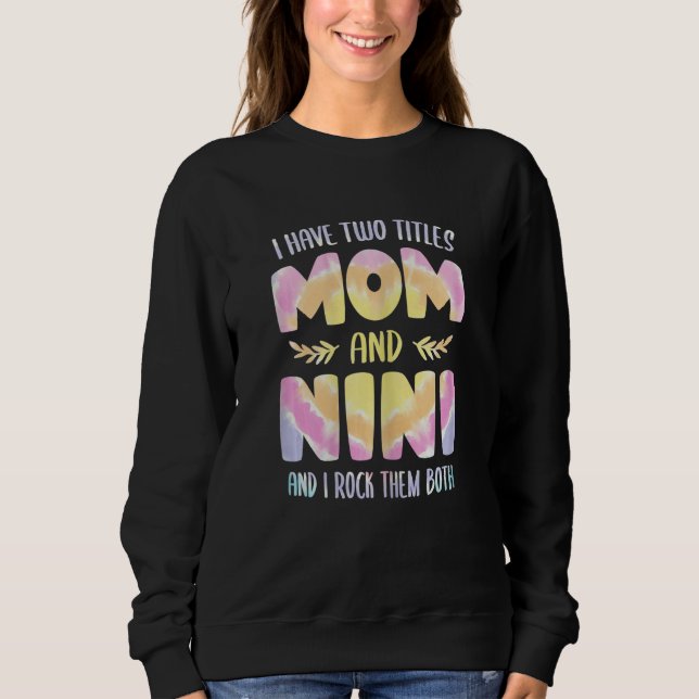 Womens I have two Titles Mom and Nini  Grandma Mot T Shirt (Framsida)