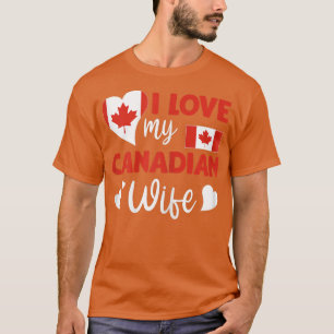 Womens I Kärlek Min kanadensiska fru Canadian Flag T Shirt