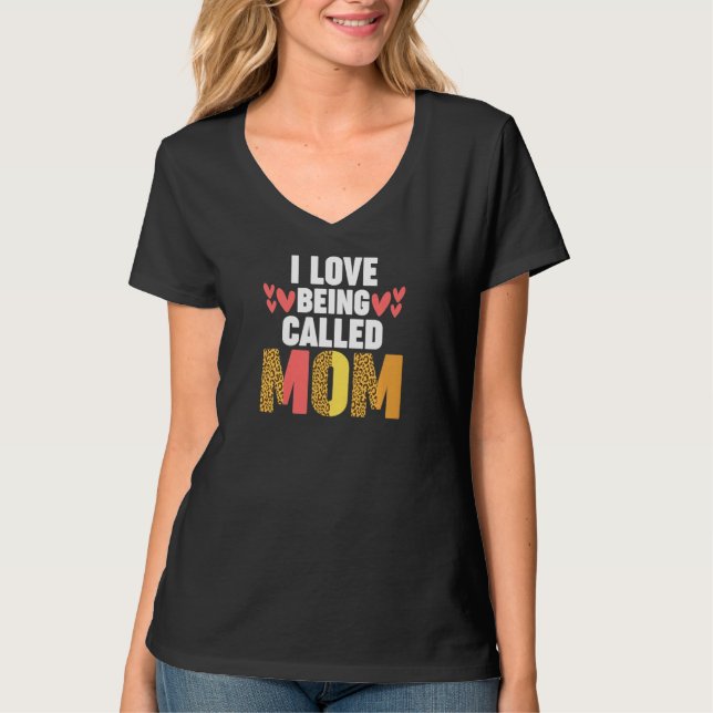 Womens I love being called mom mother   T Shirt (Framsida)