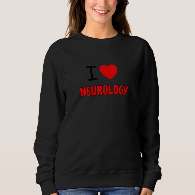 Womens I Love neurology For neurologists all thing T Shirt (Framsida)