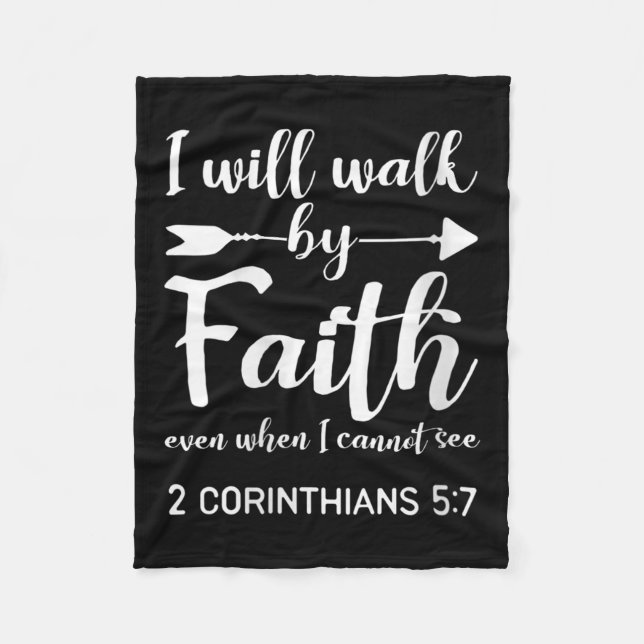 Womens I Will Walk By Faith When I Cannot See Chri Fleecefilt (Framsidan)