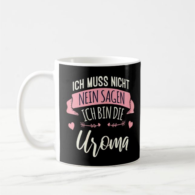 Womens Ich Muss Nicht Nein Sagen Ich Tunna Die Uro Kaffemugg (Vänster)