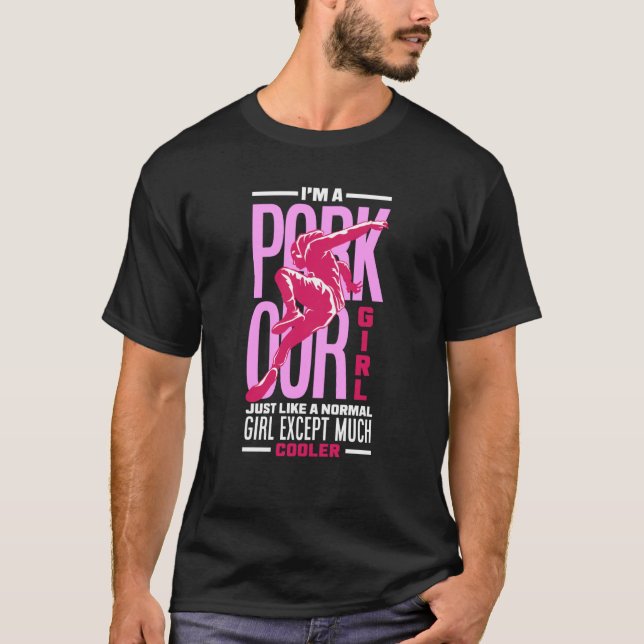 Womens I'm A Parkour Girl Parkour Girl T Shirt (Framsida)