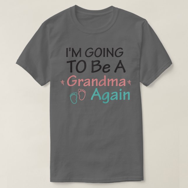 Womens I'm Going To Be A Grandma Again T-Shirt - A (Design framsida)