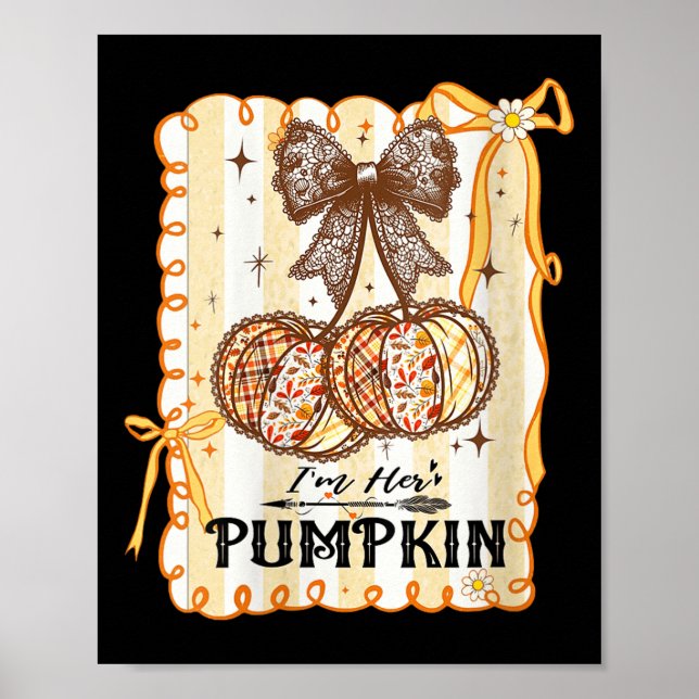 Womens I'm Her Pumpkin Cherry Couple Coquette Bow  Poster (Framsidan)