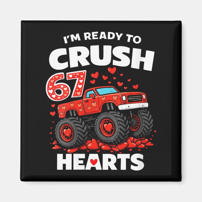 Women's I'm Ready To Crush 67 Hearts Truck Valenti Magnet (Framsidan)