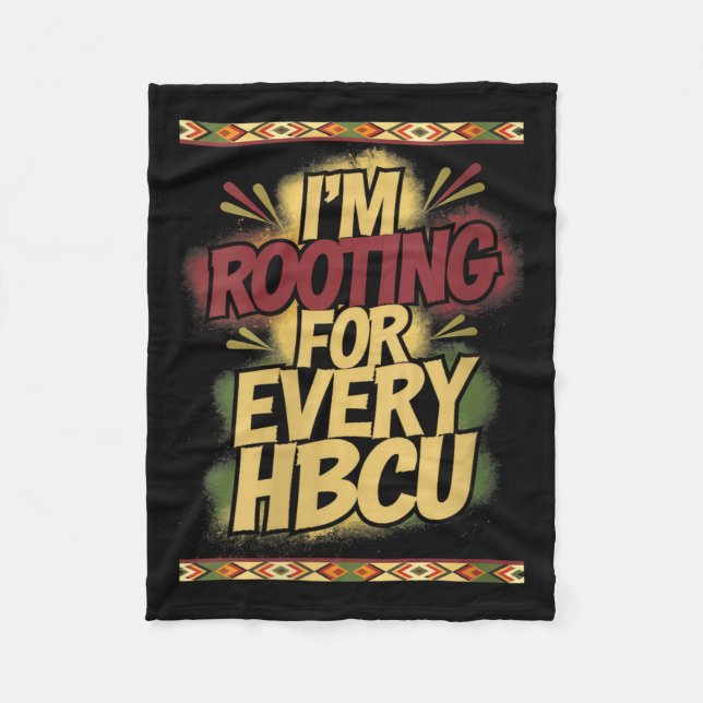 Womens I'm Rooting For Every Hbcu - Rooting Suprt  Fleecefilt (Framsidan)