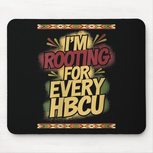 Womens I'm Rooting For Every Hbcu - Rooting Suprt  Musmatta (Framsidan)