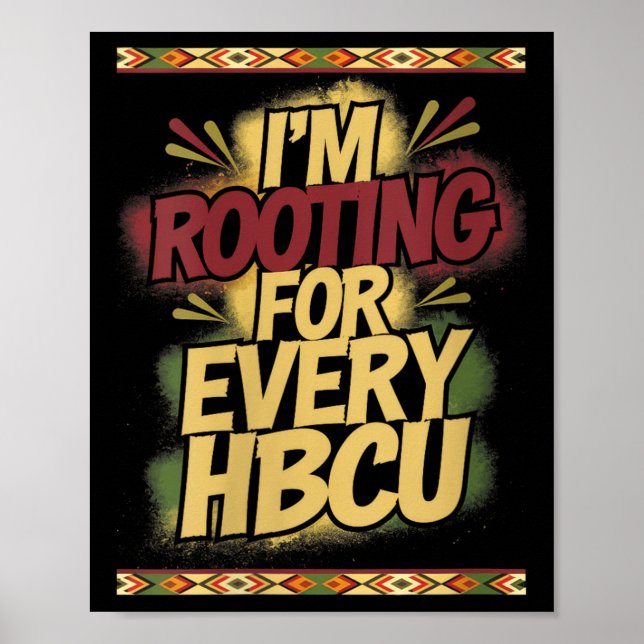 Womens I'm Rooting For Every Hbcu - Rooting Suprt  Poster (Framsidan)