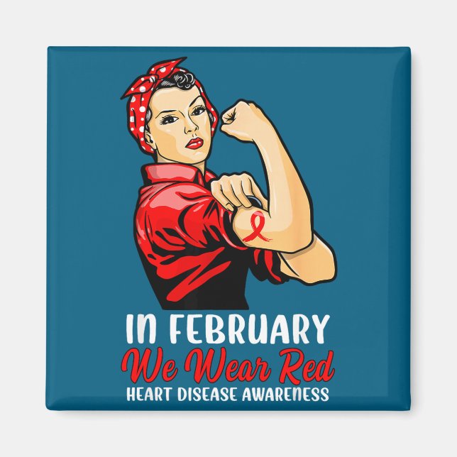 Womens In February We Wear Red - Heart Disease Awa Magnet (Framsidan)