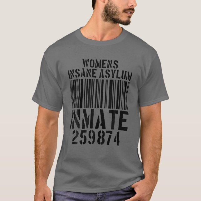 Womens Insane Asylum Inmate T Shirt (Framsida)