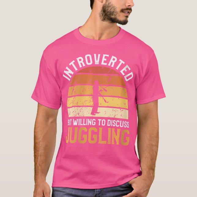 Womens Introverted But Willing To Discuss Juggling T Shirt (Framsida)