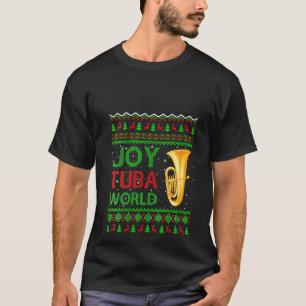 Womens Joy Tuba World Music Julafton Ugly Tuba Chr T Shirt