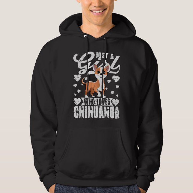 Womens Just A Girl Who Loves Chihuahua For Dogs Hoodie (Framsida)