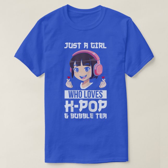 Womens Just k-pop & bubble tea Sydkorea T Shirt (Design framsida)