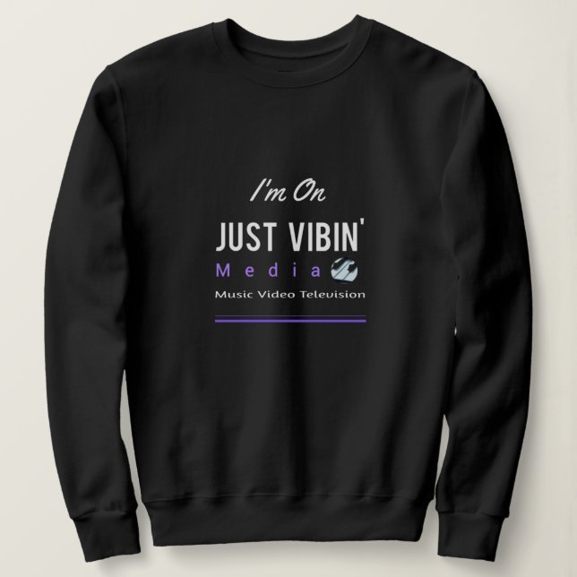 Women's Just Vibin' Media Artist Sweatshirt T Shirt (Design framsida)