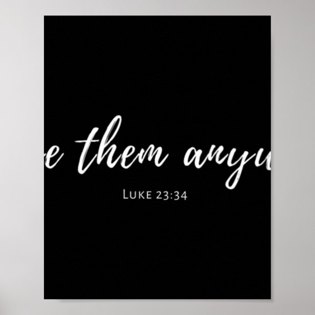Womens Kärlek De alla Luke 23 34 Christian Jesus Poster (Framsidan)