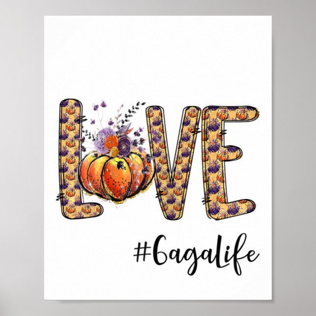 Womens Kärlek Gaga Life Pumpkin Autumn Halloween Poster (Framsidan)